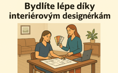 Jak mít dokonalý interiér